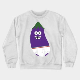 EGGPLANT IN UNDERWEAR Crewneck Sweatshirt